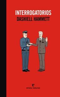 INTERROGATORIOS | 9788415217046 | HAMMET, DASHIELL | Llibreria Aqualata | Comprar llibres en català i castellà online | Comprar llibres Igualada