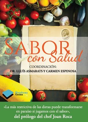 SABOR CON SALUD | 9788415880561 | ASOCIACIÓN BARCELONA SALUD | Llibreria Aqualata | Comprar libros en catalán y castellano online | Comprar libros Igualada