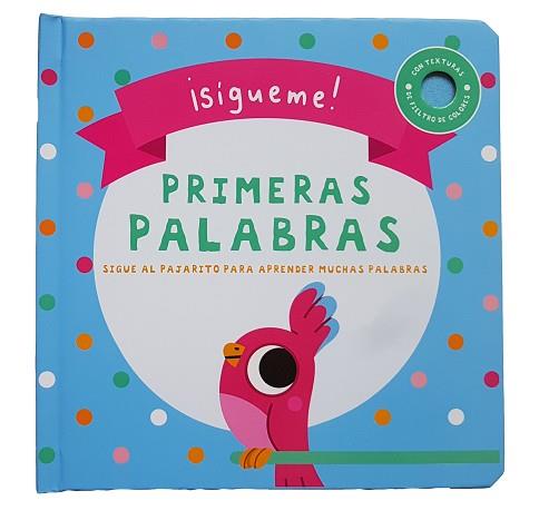 PRIMERAS PALABRAS. SÍGUEME | 9788413348070 | Llibreria Aqualata | Comprar llibres en català i castellà online | Comprar llibres Igualada