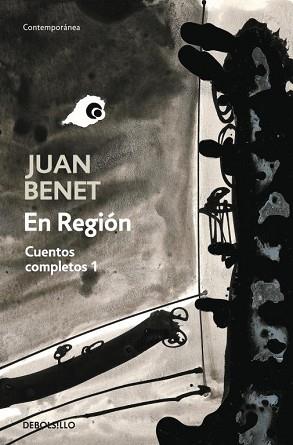 EN REGION. CUENTOS COMPLETOS 1 (CONTEMPORANEA) | 9788499080116 | BENET, JUAN | Llibreria Aqualata | Comprar libros en catalán y castellano online | Comprar libros Igualada