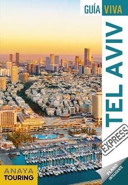 TEL AVIV (GUIA VIVA) ED.2020 | 9788491582489 | MARTÍN APARICIO, GALO | Llibreria Aqualata | Comprar llibres en català i castellà online | Comprar llibres Igualada