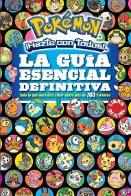 GUÍA ESENCIAL DEFINITIVA (POKÉMON). LA | 9788490437971 | VARIOS AUTORES | Llibreria Aqualata | Comprar llibres en català i castellà online | Comprar llibres Igualada