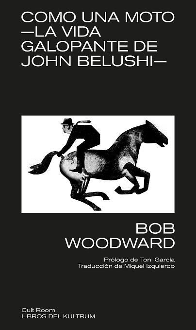 COMO UNA MOTO | 9788418404184 | WOODWARD, BOB | Llibreria Aqualata | Comprar llibres en català i castellà online | Comprar llibres Igualada