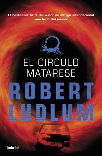 CÍRCULO MATARESE, EL | 9788492915194 | LUDLUM, ROBERT | Llibreria Aqualata | Comprar llibres en català i castellà online | Comprar llibres Igualada