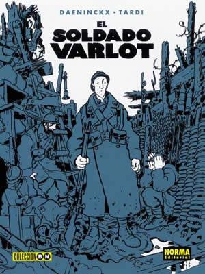 SOLDADO VARLOT, EL (BN 31) | 9788484310358 | DAENINCKX | Llibreria Aqualata | Comprar llibres en català i castellà online | Comprar llibres Igualada