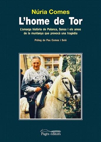 HOME DE TOR, L'. LA INSOLITA HISTORIA DE PALANCA I ELS COPRO | 9788499750446 | COMES, NURIA | Llibreria Aqualata | Comprar libros en catalán y castellano online | Comprar libros Igualada