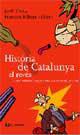 HISTORIA DE CATALUNYA AL REVES (ORIGENS 66) | 9788482643946 | CREUS, JORDI | Llibreria Aqualata | Comprar llibres en català i castellà online | Comprar llibres Igualada