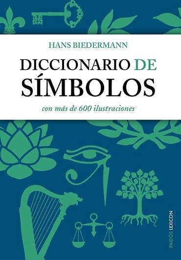 DICCIONARIO DE SÍMBOLOS | 9788449329647 | BIEDERMANN,  HANS | Llibreria Aqualata | Comprar libros en catalán y castellano online | Comprar libros Igualada