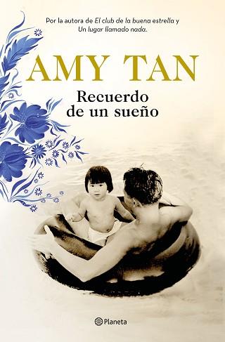 RECUERDO DE UN SUEÑO | 9788408196433 | TAN, AMY | Llibreria Aqualata | Comprar llibres en català i castellà online | Comprar llibres Igualada