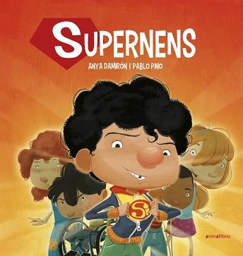 SUPERNENS | 9788416844890 | DAMIRÓN, ANYA / PINO, PABLO | Llibreria Aqualata | Comprar llibres en català i castellà online | Comprar llibres Igualada