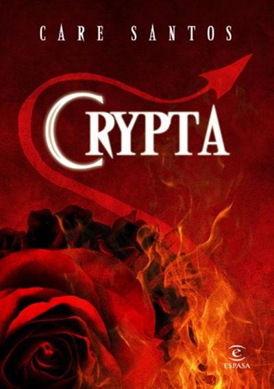 CRYPTA | 9788467033007 | SANTOS, CARE | Llibreria Aqualata | Comprar llibres en català i castellà online | Comprar llibres Igualada