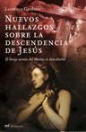 NUEVOS HALLAZGOS SOBRE LA DESCENDENCIA DE JESUS | 9788427032286 | GARDNER, LAURENCE | Llibreria Aqualata | Comprar llibres en català i castellà online | Comprar llibres Igualada