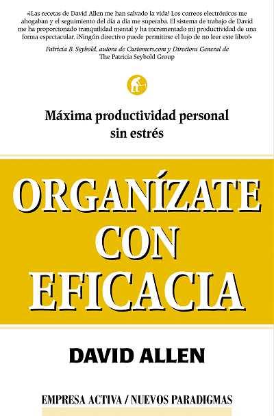ORGANIZATE CON EFICACIA | 9788495787163 | ALLEN, DAVID | Llibreria Aqualata | Comprar llibres en català i castellà online | Comprar llibres Igualada