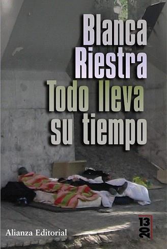 TODO LLEVA SU TIEMPO (13 20) | 9788420684444 | RIESTRA, BLANCA | Llibreria Aqualata | Comprar libros en catalán y castellano online | Comprar libros Igualada