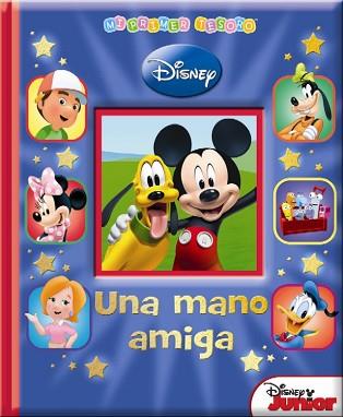 UNA MANO AMIGA. DISNEY JUNIOR | 9781450845847 | Llibreria Aqualata | Comprar llibres en català i castellà online | Comprar llibres Igualada