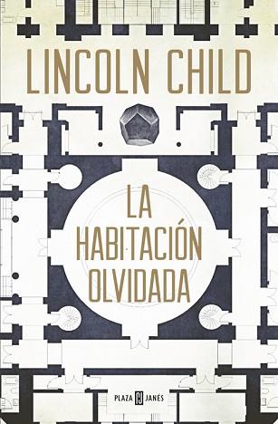 HABITACIÓN OLVIDADA, LA (JEREMY LOGAN 4) | 9788401016745 | CHILD, LINCOLN | Llibreria Aqualata | Comprar llibres en català i castellà online | Comprar llibres Igualada