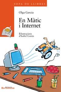 MATIC I INTERNET, EN/ LES VAMBES NOVES D'EN MARC (SOPA DE LL | 9788448913830 | GARCIA, OLGA | Llibreria Aqualata | Comprar libros en catalán y castellano online | Comprar libros Igualada