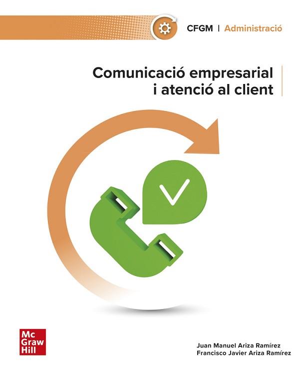 COMUNICACIÓ EMPRESARIAL I ATENCIÓ AL CLIENT | 9788448643072 | ARIZA RAMIREZ, | Llibreria Aqualata | Comprar llibres en català i castellà online | Comprar llibres Igualada