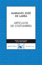 ARTICULOS DE COSTUMBRES | 9788467021585 | LARRA, MARIANO JOSE DE | Llibreria Aqualata | Comprar libros en catalán y castellano online | Comprar libros Igualada