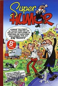 SUPER HUMOR MORTADELO 23 | 9788440657244 | IBAÑEZ, F | Llibreria Aqualata | Comprar libros en catalán y castellano online | Comprar libros Igualada