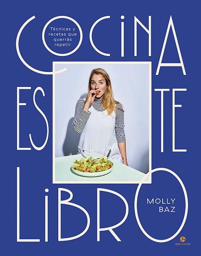 COCINA ESTE LIBRO | 9788415887720 | BAZ, MOLLY | Llibreria Aqualata | Comprar llibres en català i castellà online | Comprar llibres Igualada