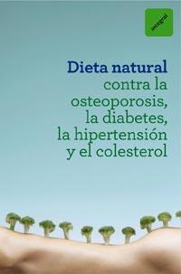 DIETA NATURAL CONTRA LA OSTEOPOROSIS, LA DIABETES, LA HIPERT | 9788492981632 | VARIOS | Llibreria Aqualata | Comprar llibres en català i castellà online | Comprar llibres Igualada