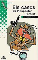 CASOS DE L'INSPECTOR FORMIGA, ELS (GRUMETS VERD 171) | 9788424695811 | DEU PRATS, JOAN DE | Llibreria Aqualata | Comprar libros en catalán y castellano online | Comprar libros Igualada