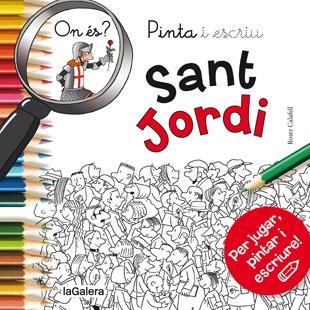 PINTA I ESCRIU ON ÉS SANT JORDI | 9788424657611 | Llibreria Aqualata | Comprar llibres en català i castellà online | Comprar llibres Igualada