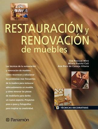 RESTAURACION Y RENOVACION MUEBLES | 9788434223103 | PASCUAL,E. | Llibreria Aqualata | Comprar llibres en català i castellà online | Comprar llibres Igualada