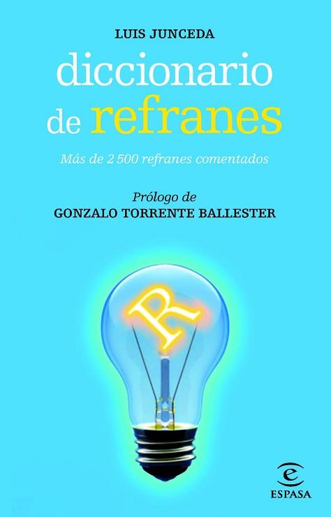 DICCIONARIO DE REFRANES | 9788467007480 | JUNCEDA, LUIS | Llibreria Aqualata | Comprar libros en catalán y castellano online | Comprar libros Igualada