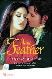 LOCURA DE AMOR (RBA BOLSILLO ROMANTICA) | 9788498674118 | FEATHER, JANE | Llibreria Aqualata | Comprar llibres en català i castellà online | Comprar llibres Igualada