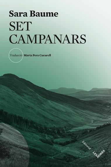 SET CAMPANARS | 9788412901627 | BAUME, SARA | Llibreria Aqualata | Comprar llibres en català i castellà online | Comprar llibres Igualada