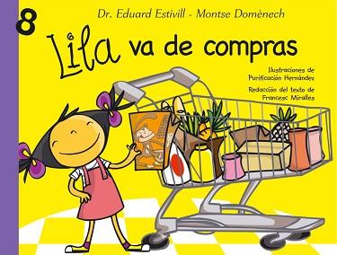 LILA VA DE COMPRAS (LILA 8) | 9788448824952 | ESTIVILL, EDUARD / DOMENECH, MONTSE | Llibreria Aqualata | Comprar llibres en català i castellà online | Comprar llibres Igualada