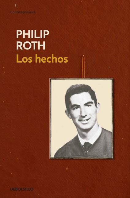 HECHOS, LOS (CONTEMPORANEA) | 9788483467824 | ROTH, PHILIP | Llibreria Aqualata | Comprar llibres en català i castellà online | Comprar llibres Igualada