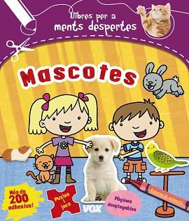 MENTS DESPERTES. MASCOTES | 9788499741635 | LAROUSSE EDITORIAL | Llibreria Aqualata | Comprar llibres en català i castellà online | Comprar llibres Igualada