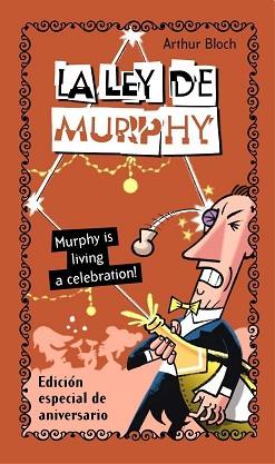 LEY DE MURPHY, LA EDICION ANIVERSARIO | 9788484604235 | BLOCH, ARTHUR | Llibreria Aqualata | Comprar libros en catalán y castellano online | Comprar libros Igualada