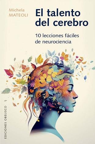 TALENTO DEL CEREBRO, EL | 9788411721943 | MATTEOLI, MICHELA | Llibreria Aqualata | Comprar llibres en català i castellà online | Comprar llibres Igualada