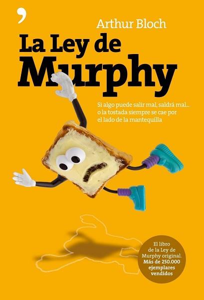 LEY DE MURPHY. SI ALGO PUEDE SALIR MAL, SALDRA (TEMAS DE HOY | 9788484606352 | BLOCH, ARTHUR | Llibreria Aqualata | Comprar llibres en català i castellà online | Comprar llibres Igualada