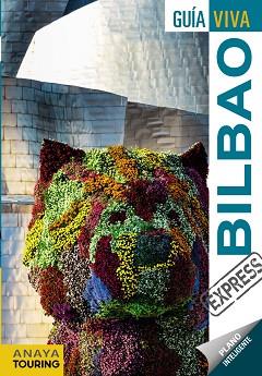 BILBAO (GUÍA VIVA EXPRESS 2017) | 9788499359380 | GÓMEZ, IÑAKI / RIBES, FRANCESC | Llibreria Aqualata | Comprar libros en catalán y castellano online | Comprar libros Igualada