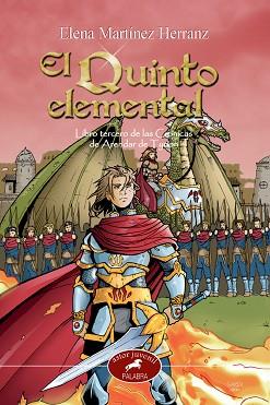 QUINTO ELEMENTAL, EL. LIBRO TERCERO DE LAS CRONICAS DE ARENDAR DE TYRION | 9788498400755 | MARTINEZ, HELENA | Llibreria Aqualata | Comprar llibres en català i castellà online | Comprar llibres Igualada