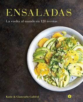 ENSALADAS | 9788416407255 | CALDESI, KATIE / CALDESI, GIANCARLO | Llibreria Aqualata | Comprar llibres en català i castellà online | Comprar llibres Igualada