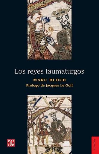 REYES TAUMATURGOS, LOS | 9786071653390 | BLOCH, MARC | Llibreria Aqualata | Comprar libros en catalán y castellano online | Comprar libros Igualada