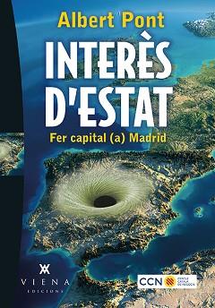 INTERÈS D'ESTAT | 9788483309421 | PONT SERRANO, ALBERT | Llibreria Aqualata | Comprar llibres en català i castellà online | Comprar llibres Igualada