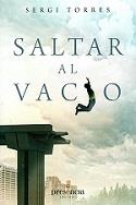 SALTAR AL VACIO | 9788493883089 | TORRES, SERGI | Llibreria Aqualata | Comprar libros en catalán y castellano online | Comprar libros Igualada