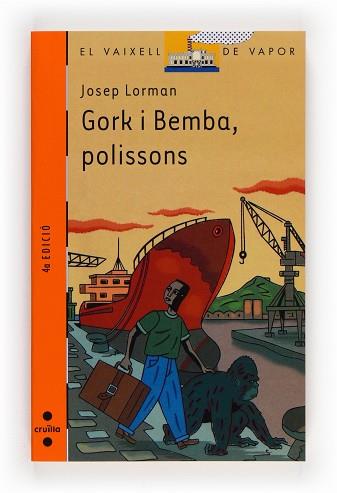 GORK I BEMBA, POLISSONS (VV TARONJA 118) | 9788466102865 | LORMAN, JOSEP | Llibreria Aqualata | Comprar llibres en català i castellà online | Comprar llibres Igualada