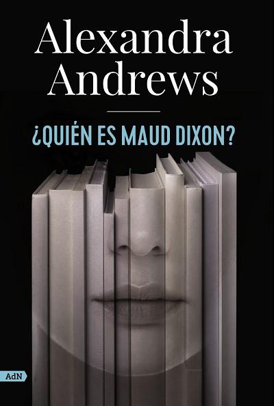 QUIÉN ES MAUD DIXON?  | 9788413624785 | ANDREWS, ALEXANDRA | Llibreria Aqualata | Comprar llibres en català i castellà online | Comprar llibres Igualada