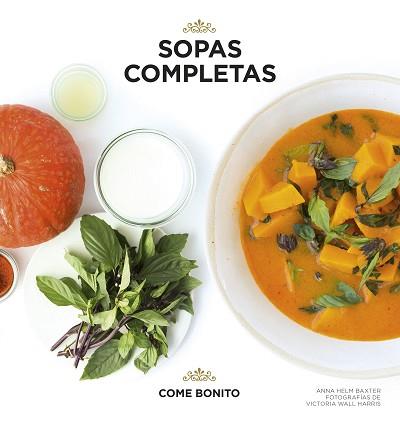 SOPAS COMPLETAS | 9788416489886 | BAXTER, ANNA HELM / HARRIS, VICTORIA WALL | Llibreria Aqualata | Comprar llibres en català i castellà online | Comprar llibres Igualada