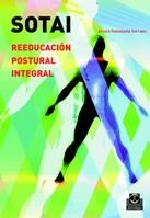 SOTAI. REEDUCACION POSTURAL INTEGRAL | 9788480198905 | VALENZUELA SERRANO, ARTURO | Llibreria Aqualata | Comprar llibres en català i castellà online | Comprar llibres Igualada