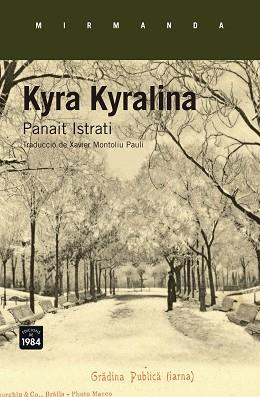 KYRA KYRALINA | 9788416987276 | ISTRATI, PANAIT | Llibreria Aqualata | Comprar llibres en català i castellà online | Comprar llibres Igualada