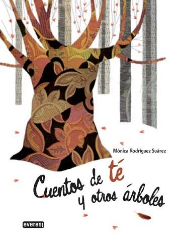 CUENTOS DE TE Y OTROS ARBOLES | 9788444146126 | RODRIGUEZ, MONICA | Llibreria Aqualata | Comprar llibres en català i castellà online | Comprar llibres Igualada